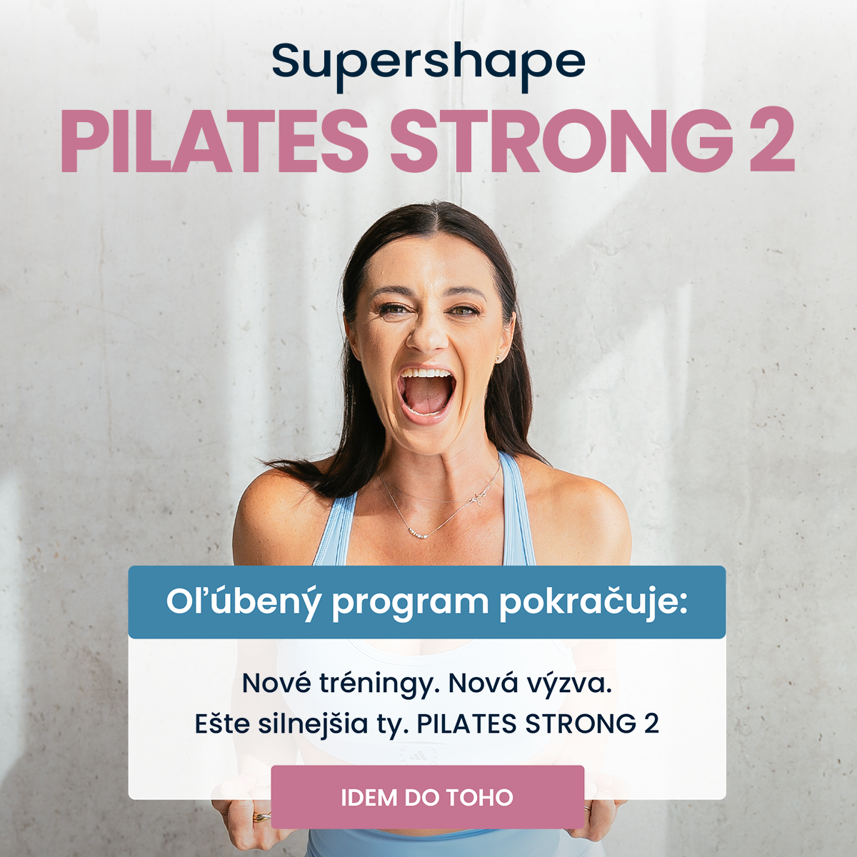 Zdroj: Supershape banner Pilates Strong 2